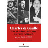 Christophe Geoffroy - Charles De Gaulle une tragédie française en trois tableaux 1&2