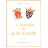 Colonel de Liocourt - La Mission de Jeanne d'Arc - Tome 2