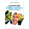 L'aventure A bras ouverts