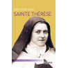 Abbé Pierre Descouvemont  - Méditer avec sainte Thérèse de Lisieux