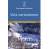 Dom Augustin Guillerand - Voix cartuseienne