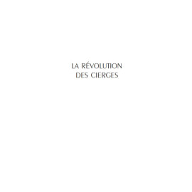 Olga  Lossky - La révolution des cierges