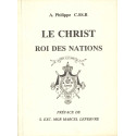 Le Christ roi des nations - Le catéchisme des droits divins dans l'ordre social