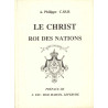 Père A. Philippe c.ss.r - Le Christ roi des nations