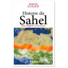 Bernard Lugan - Histoire du Sahel - Des origines à nos jours