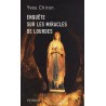 Enquête sur les miracles de Lourdes