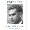 Présence de Jean Bastien-Thiry