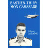 Bastien-Thiry mon camarade