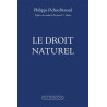 Philippe Pichot-Bravard - Le droit naturel