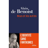 Alain de Benoist - Nous et les autres - L'identité sans fantasmes