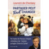 Laurent de Cherisey - Partager peut tout changer