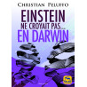 Einstein ne croyait pas... en Darwin