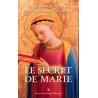 Saint Louis-Marie Grignion de Montfort - Le secret de Marie