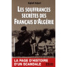 Raphaël Delpard - Les souffrances secrètes des français d'Algérie