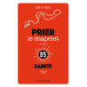 Anne-Lys Breurec - Prier le chapelet avec 35 saints