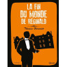 Thomas Hervouët - La fin du monde de Réginald