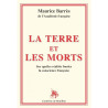 Maurice Barrès - La Terre et les morts