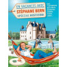 Stéphane Bern - En vacances avec Stéphane Bern spécial Histoire