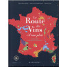 La route des vins s'il vous plaît