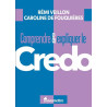 Abbé Rémi Veillon - Comprendre et expliquer le Credo