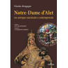 Nicolas Dargegen - Notre-Dame d'Alet, un antique sanctuaire contemporain