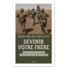 Mathieu  Taïeb & Cyriac Zeller - Devenir votre frère - Français, militaire et musulman