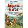 Charlotte Grossetête - Les enfants de la Balme Tome 1