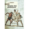 Histoire des gladiateurs