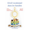 Ingrid d'Ussel - L'éveil vocationnel dans les familles