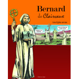Bernard de Clairvaux - Une Eglise aimée