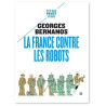 Georges Bernanos - La France contre les robots