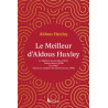 Aldous Huxley - Le meilleur d'Aldous Huxley