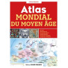 Patrick Mérienne - Atlas mondial du Moyen Age