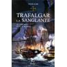 Fabien Clauw - Trafalgar la sanglante