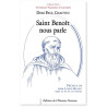 Saint Benoît nous parle