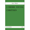 Jean Daujat - L'ordre social chrétien