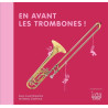 Christine  Auberger - En avant les trombones !