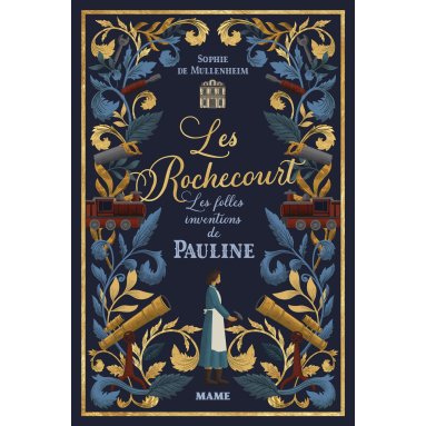 Sophie de Mullenheim - Les Rochecourt - Tome 1