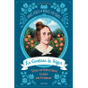 La Comtesse de Ségur - Une aristocrate russe en France