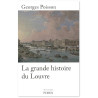 La grande histoire du Louvre