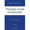 Théologie morale fondamentale - Tome 5