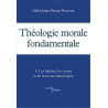 Théologie morale fondamentale Tome 4