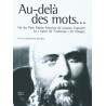 Au-delà des mots...