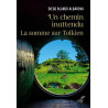 Diego Blanco Albarova - Un chemin inattendu - La somme sur Tolkien