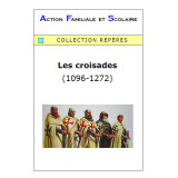 Les croisades (1096-1272)