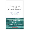 Louis-Henri de  La Rochefoucauld - Les petits farceurs