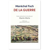 Maréchal Foch - De la guerre