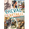 Jean-Michel Derex - Cheval de Bataille - L'histoire oubliée des chevaux de César, Jeanne d'Arc, Napoléon