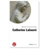 Petite vie de Catherine Labouré