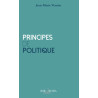 Jean-Marie Vernier - Principes de politique